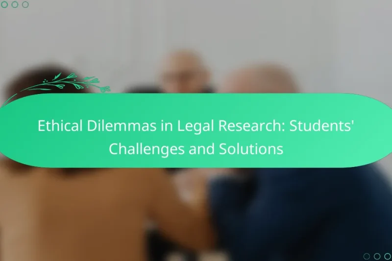 Ethical Dilemmas in Legal Research: Students’ Challenges and Solutions